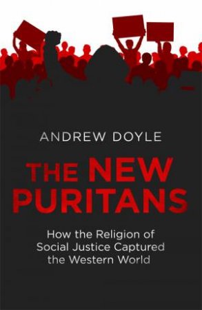 The New Puritans by Andrew Doyle