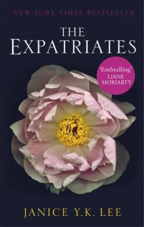 The Expatriates by Janice Y. K. Lee