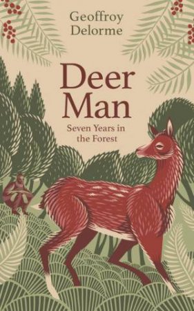 Deer Man by Geoffroy Delorme