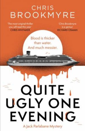 Quite Ugly One Evening by Chris Brookmyre