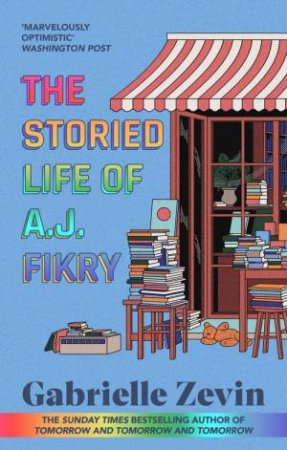 The Storied Life of A.J. Fikry by Gabrielle Zevin