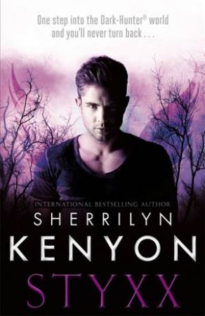 Styxx by Sherrilyn Kenyon