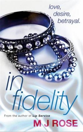 In Fidelity by M. J. Rose