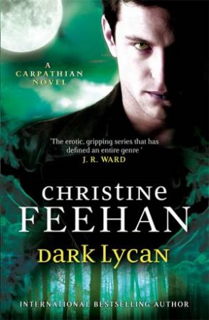 Dark Lycan by Christine Feehan