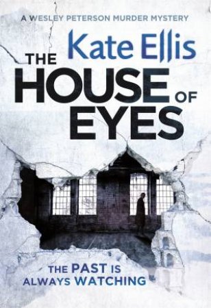 The House Of Eyes by Kate Ellis