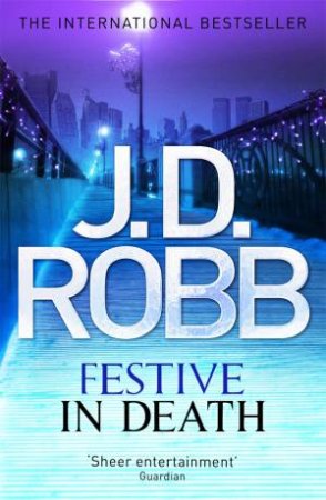 Festive In Death by J. D. Robb