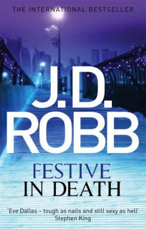 Festive In Death by J. D. Robb