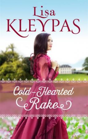 Cold-Hearted Rake by Lisa Kleypas