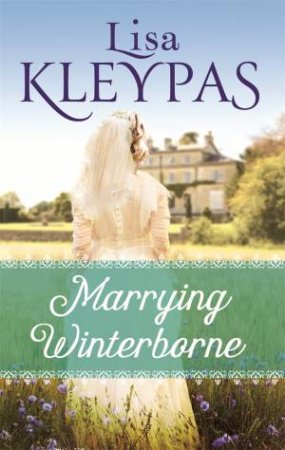 Marrying Winterborne by Lisa Kleypas