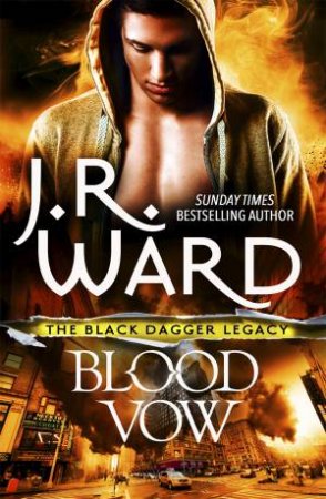 Blood Vow by J R Ward