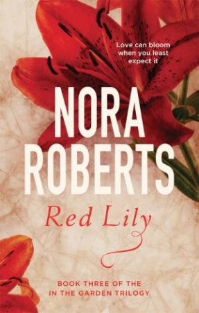 Red Lily by Nora Roberts