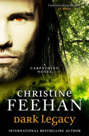 Dark Legacy by Christine Feehan