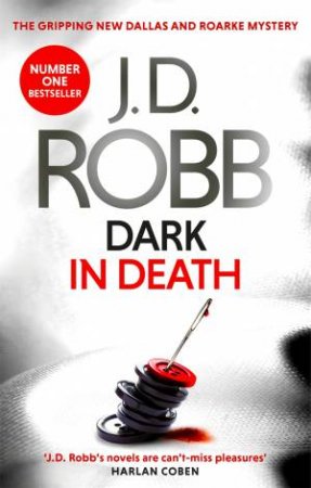 Dark In Death by J. D. Robb