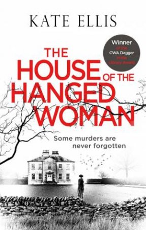 The House Of The Hanged Woman by Kate Ellis