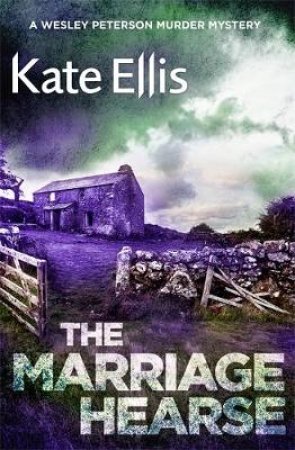 The Marriage Hearse by Kate Ellis