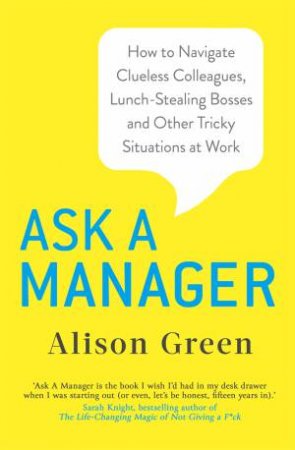 Ask A Manager by Alison Green