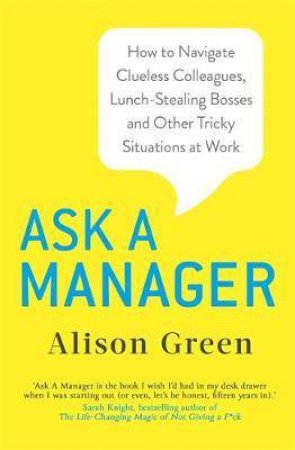 Ask A Manager by Alison Green
