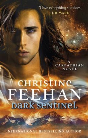 Dark Sentinel by Christine Feehan