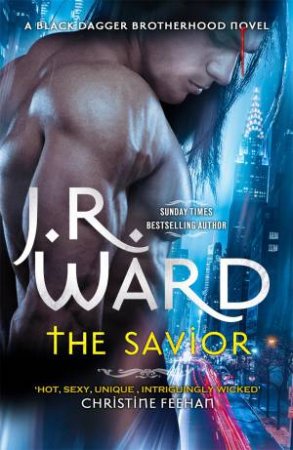 The Savior by J. R. Ward