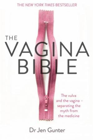 The Vagina Bible by Dr. Jennifer Gunter