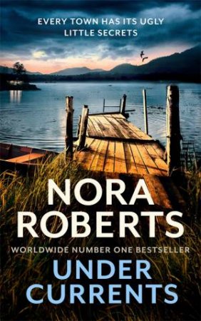 Under Currents by Nora Roberts