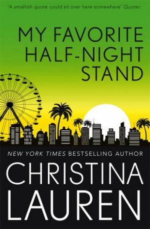 My Favourite Half-Night Stand by Christina Lauren