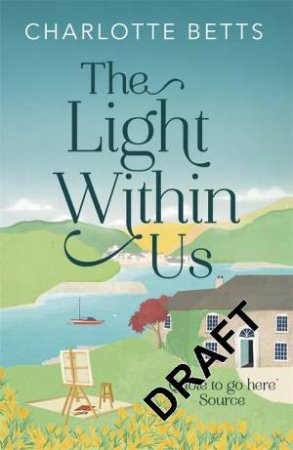 The Light Within Us by Charlotte Betts