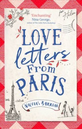 Love Letters From Paris by Nicolas Barreau