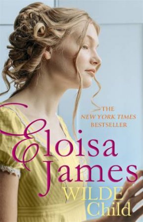 Wilde Child by Eloisa James