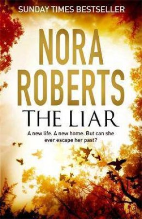 The Liar by Nora Roberts