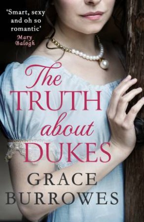 The Truth About Dukes by Grace Burrowes