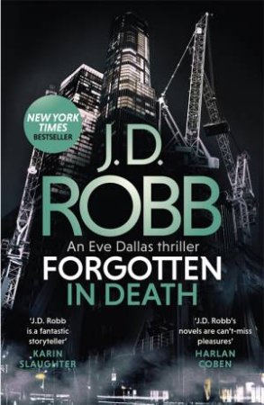 Forgotten In Death by J. D. Robb