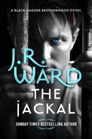 The Jackal by J. R. Ward