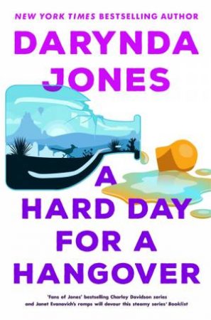 A Hard Day For A Hangover by Darynda Jones
