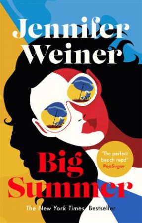 Big Summer by Jennifer Weiner