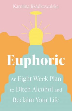 Euphoric by Karolina Rzadkowolska