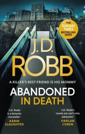 Abandoned In Death by J. D. Robb