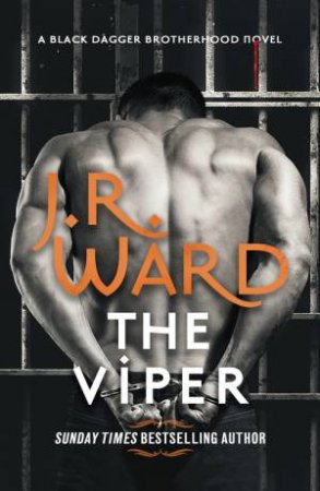 The Viper by J. R. Ward