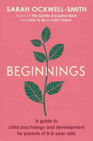 Beginnings by Sarah Ockwell-Smith