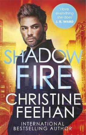 Shadow Fire by Christine Feehan