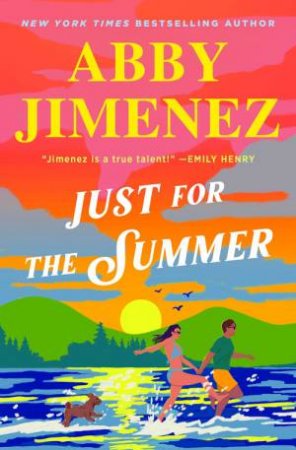 Just For The Summer by Abby Jimenez