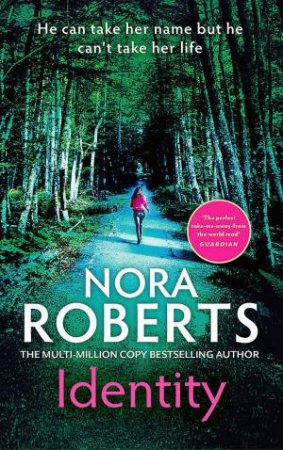 Identity by Nora Roberts