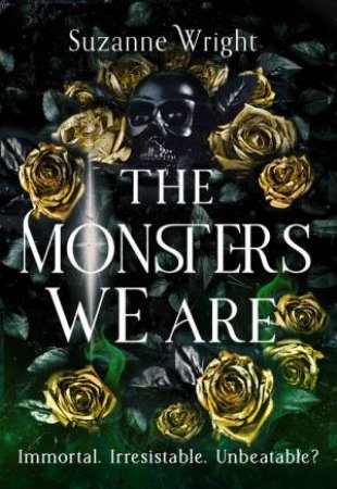 The Monsters We Are by Suzanne Wright