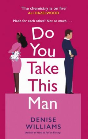 Do You Take This Man by Denise Williams