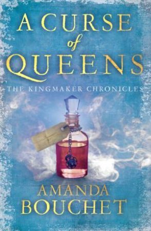 A Curse Of Queens by Amanda Bouchet
