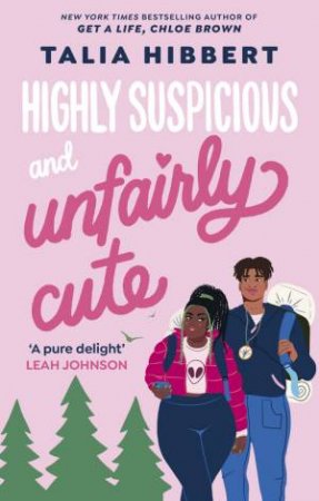 Highly Suspicious And Unfairly Cute by Talia Hibbert