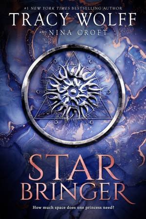 Star Bringer by Tracy Wolff & Nina Croft