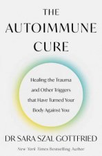 The Autoimmune Cure