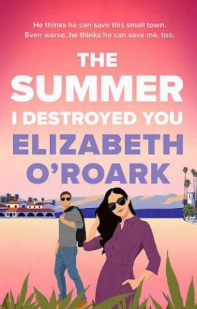 The Summer #4 by Elizabeth O'Roark