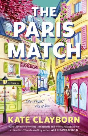 The Paris Match by Kate Clayborn